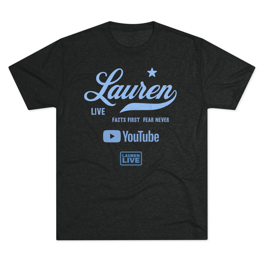 Live Lauren Unisex Tri-Blend II