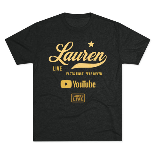 Live Lauren Unisex Tri-Blend - Yellow