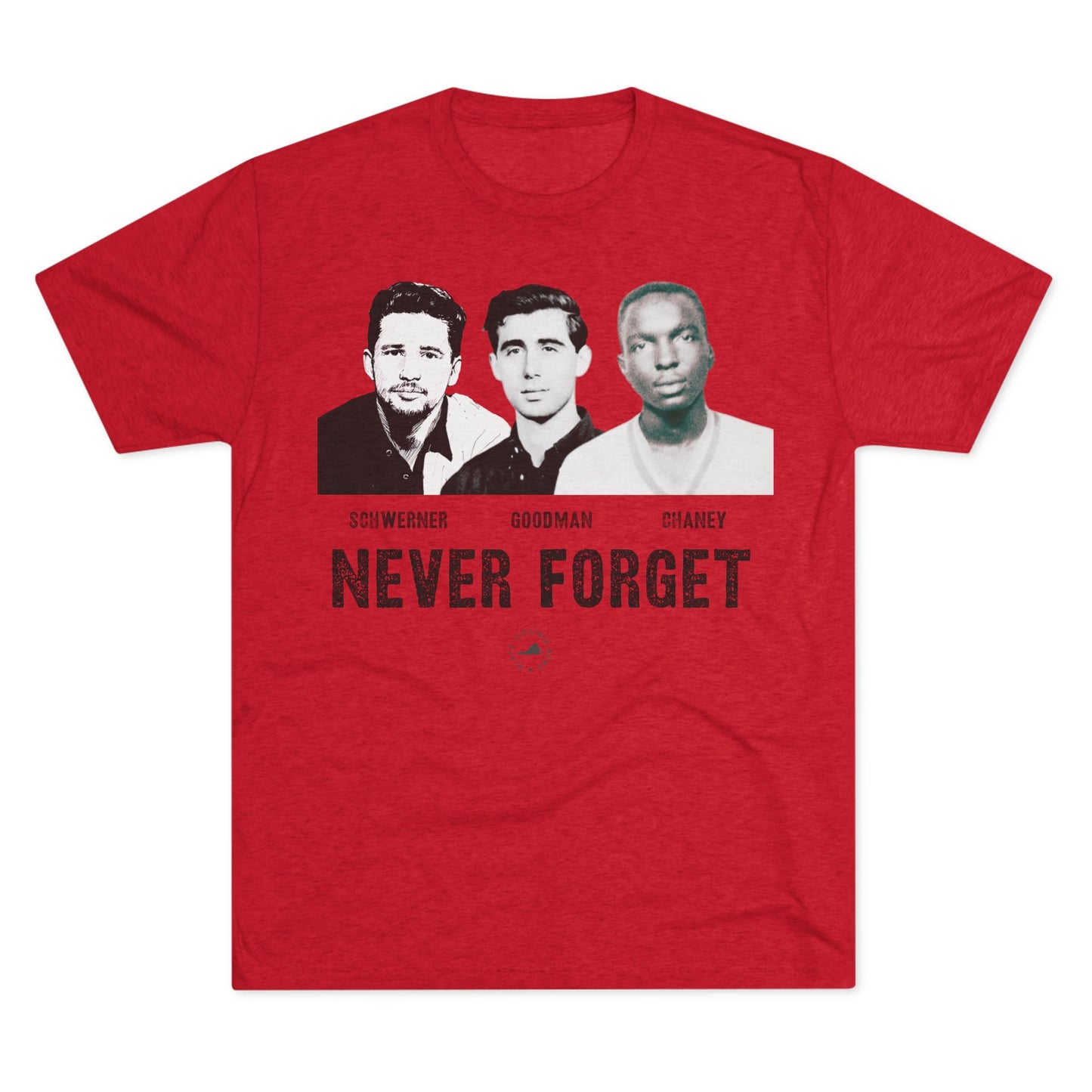Schwerner. Goodman. Chaney. Tribute Tee
